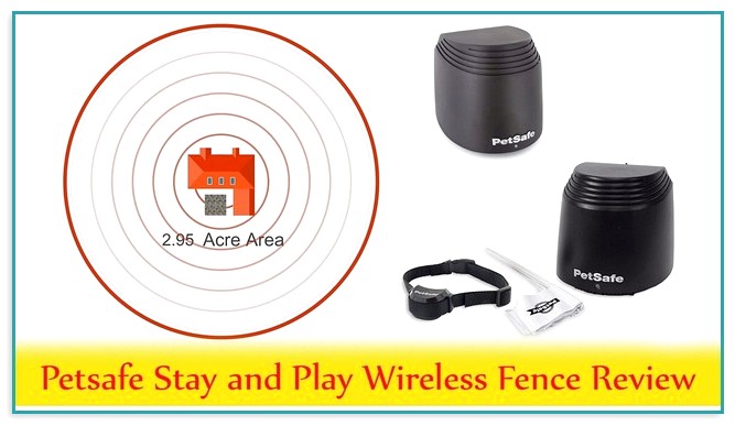 Petsafe Wireless Fence Reviews