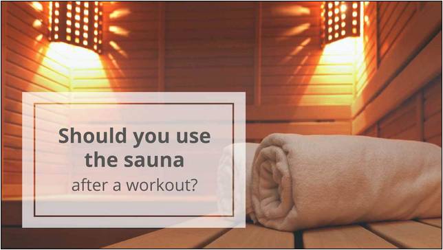 Hot Tub Or Sauna After Workout